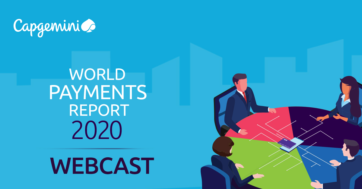 World Payments Report 2020 Webcast Capgemini Worldwide